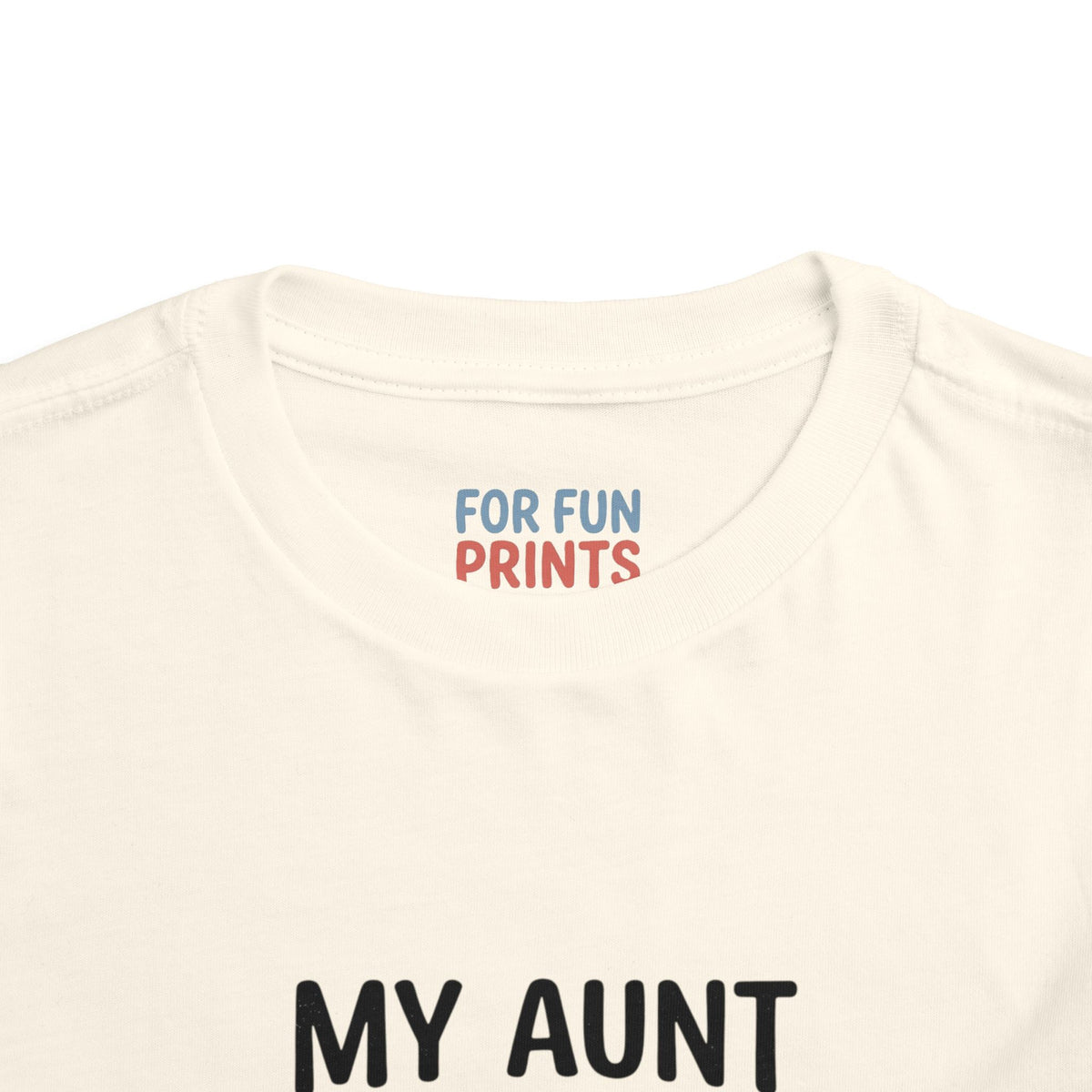 Toddler Short Sleeve Tee - My Aunt Says I'm Perfect, Just Like Her