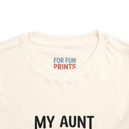 Toddler Short Sleeve Tee - My Aunt Says I'm Perfect, Just Like Her