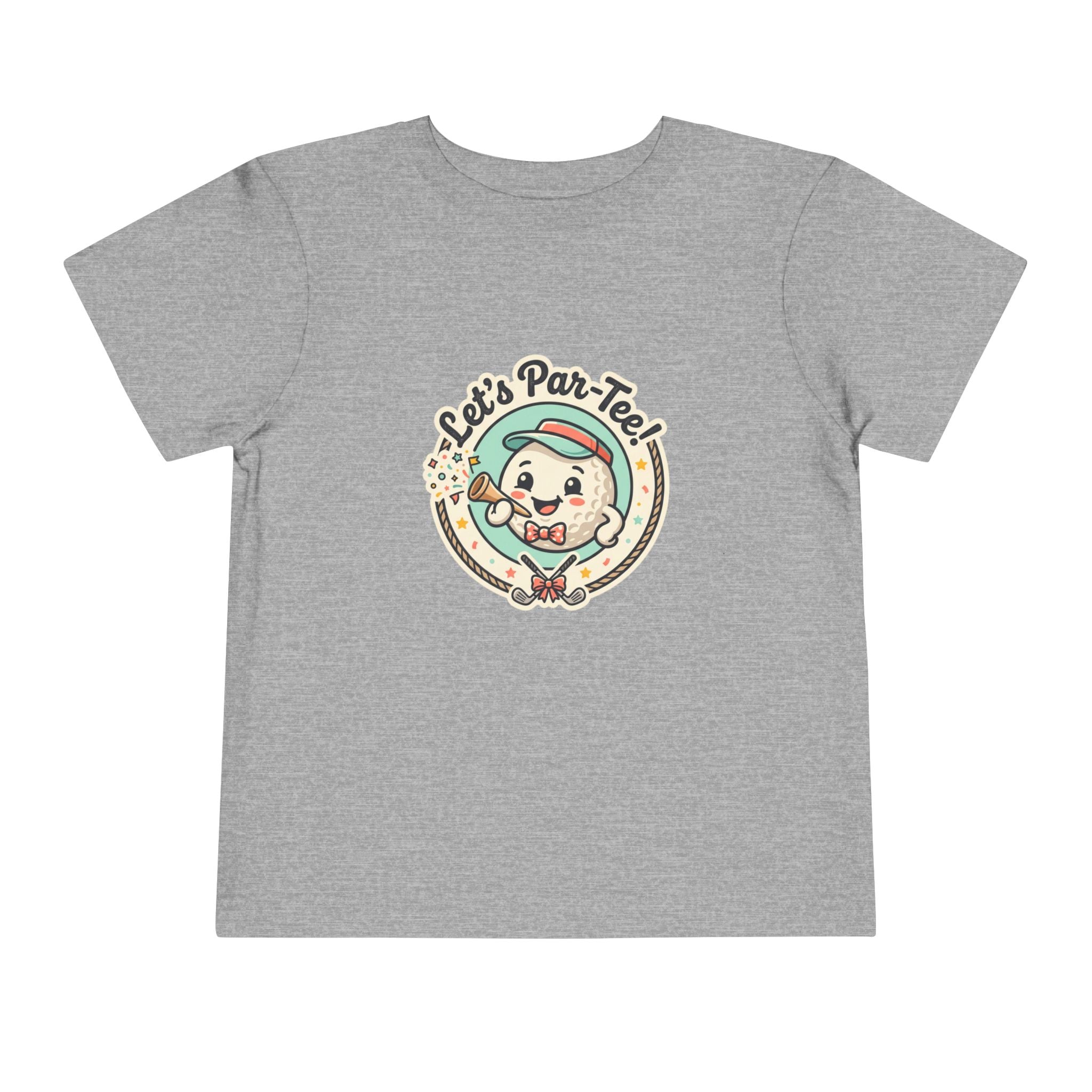Toddler Tee - Let's Par-Tee