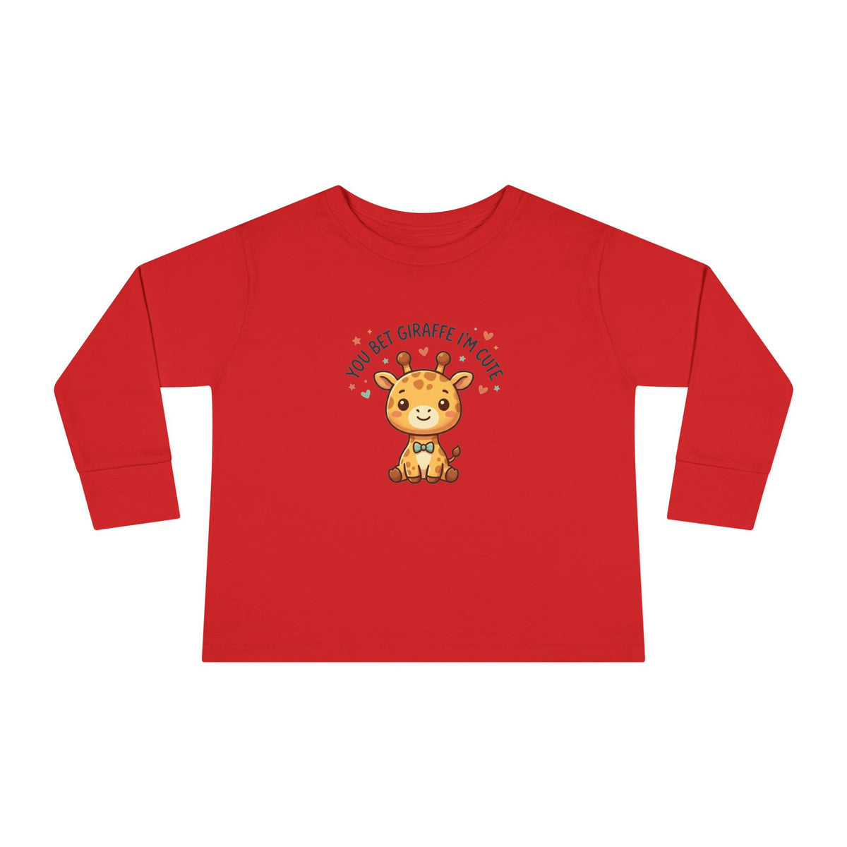 Toddler Long Sleeve Tee — You Bet Giraffe I'm Cute