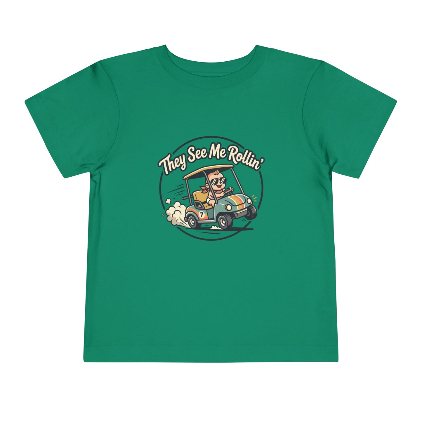 Toddler Tee - They See Me Rollin'