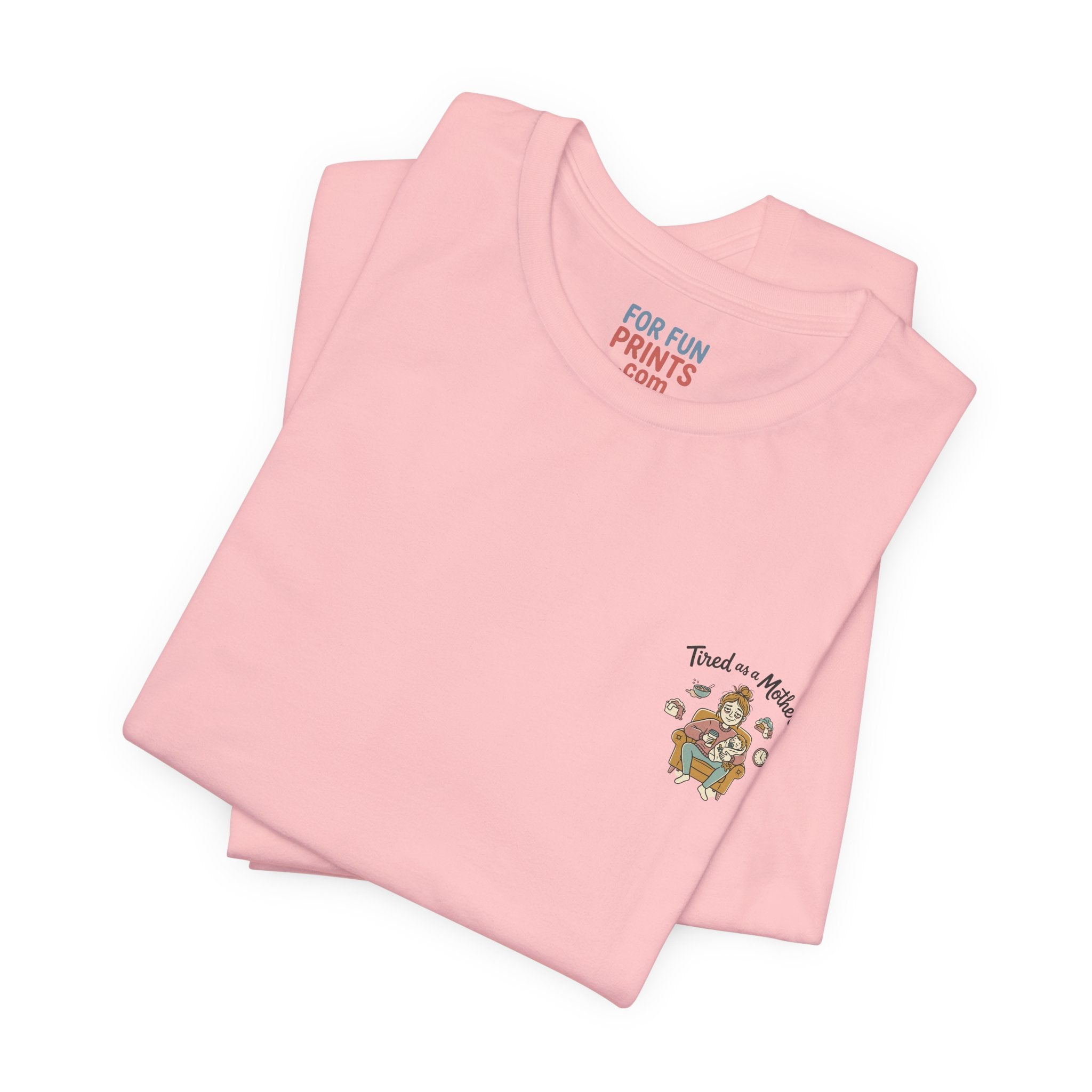 Unisex SS T-Shirt - Tire as a Mother