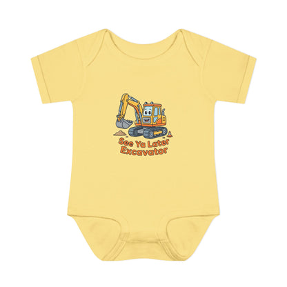 Infant Onesie - See Ya Later Excavator