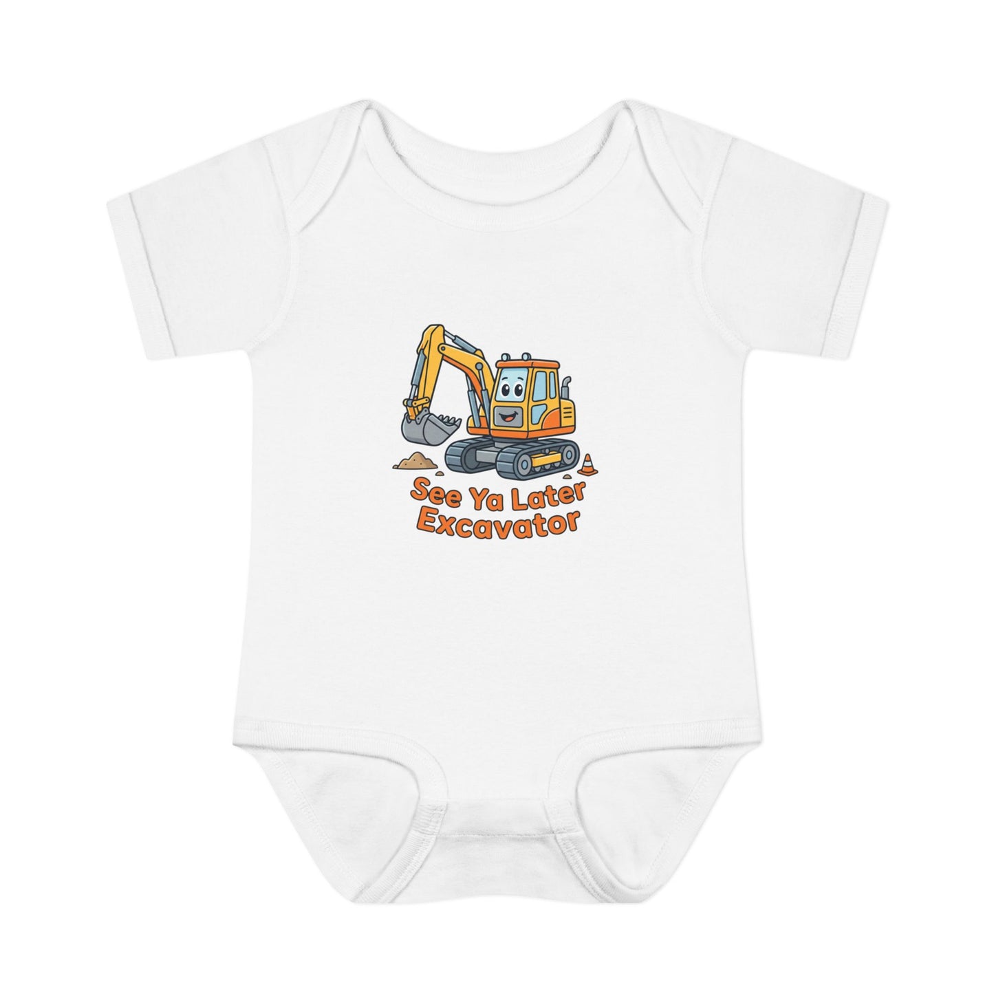 Infant Onesie - See Ya Later Excavator