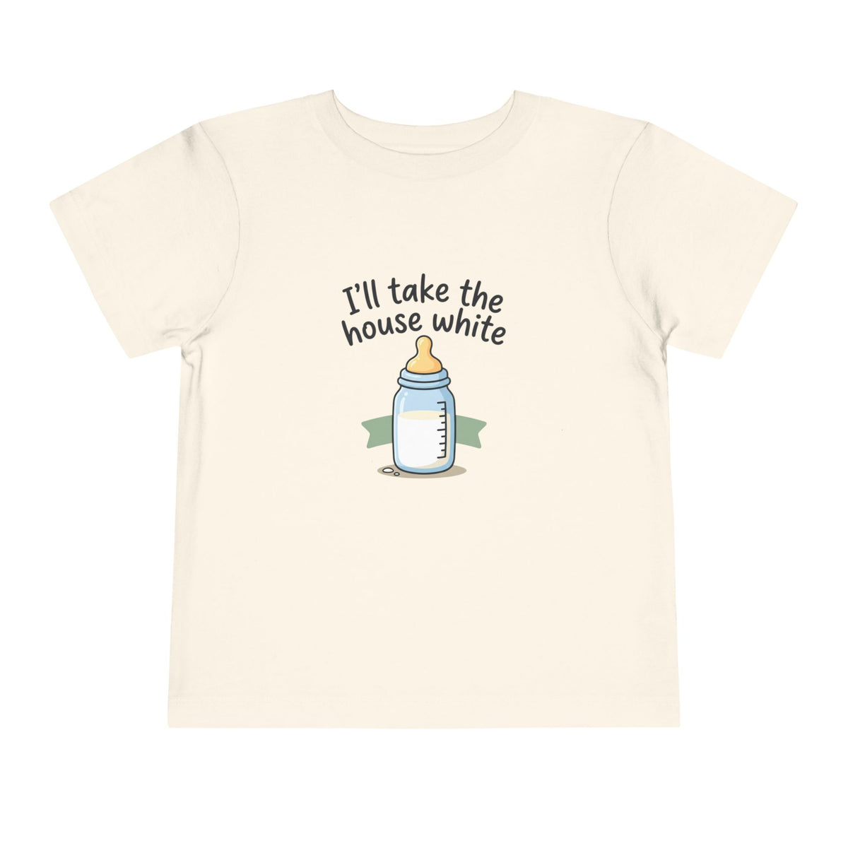 Toddler Tee - I'll Take the House White