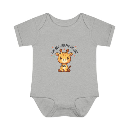 Infant Onesie - You Bet Giraffe I’m Cute
