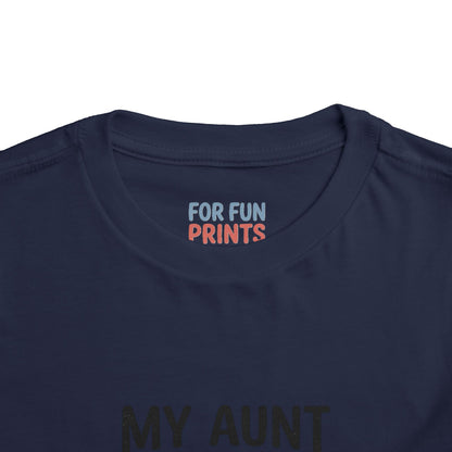 Toddler Short Sleeve Tee - My Aunt Says I'm Perfect, Just Like Her
