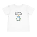 Toddler Tee - "I'll Take the House White" Bottle Design (Cute Baby Shower Gift)