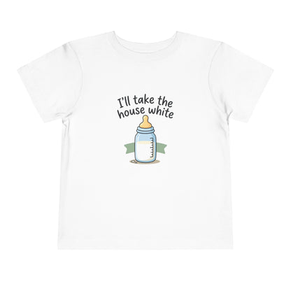 Toddler Tee - I'll Take the House White