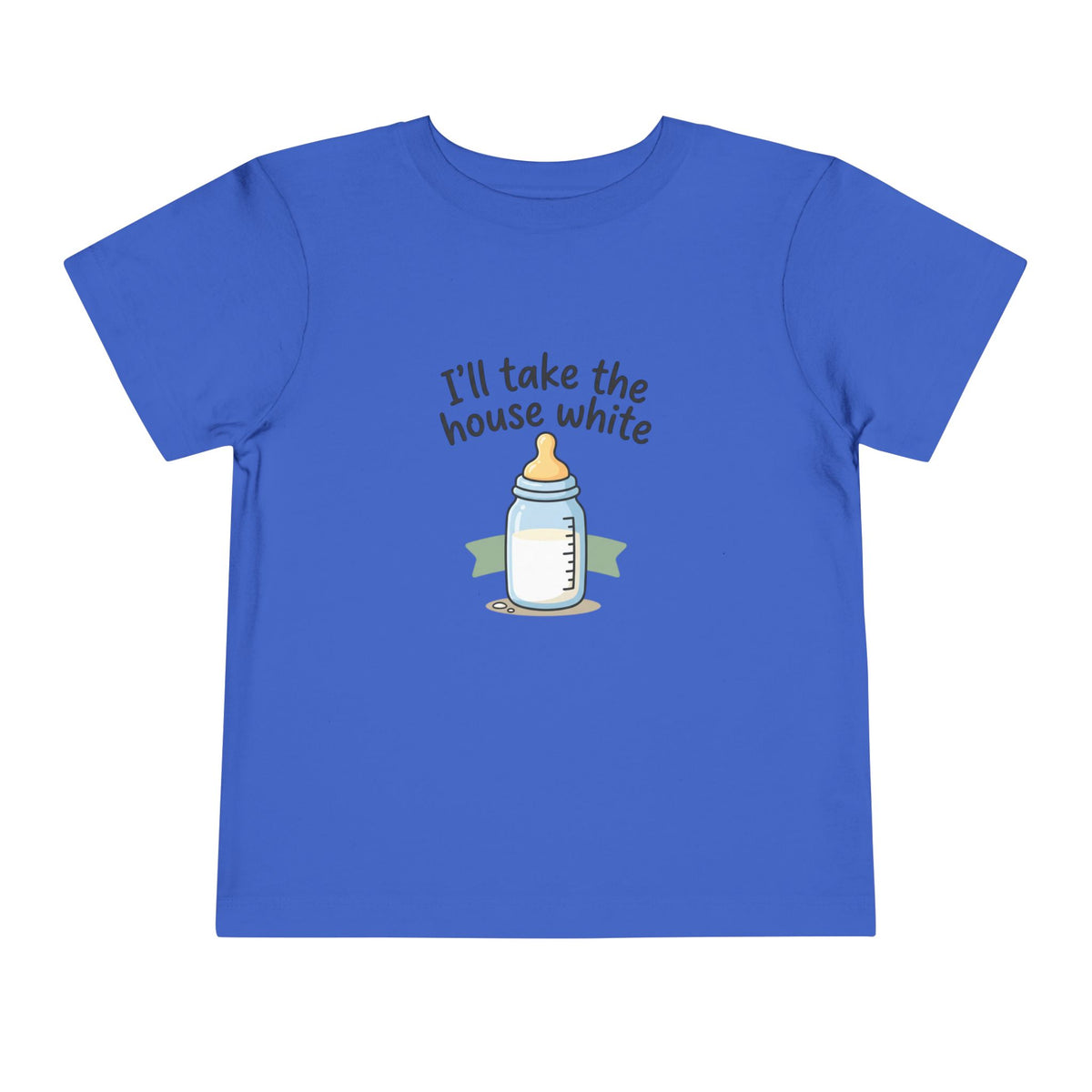 Toddler Tee - I'll Take the House White