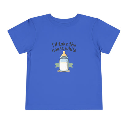 Toddler Tee - I'll Take the House White