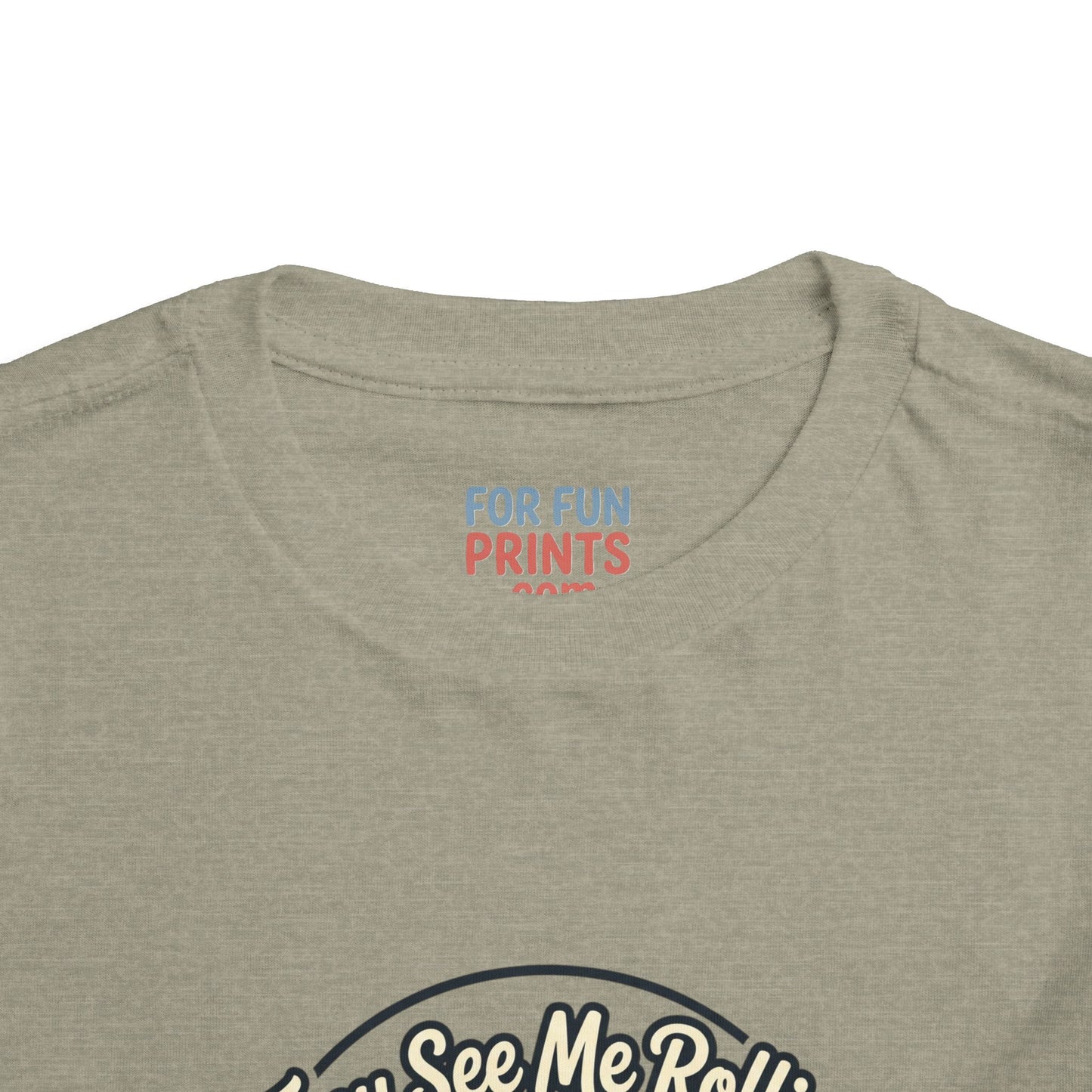 Toddler Tee - They See Me Rollin'
