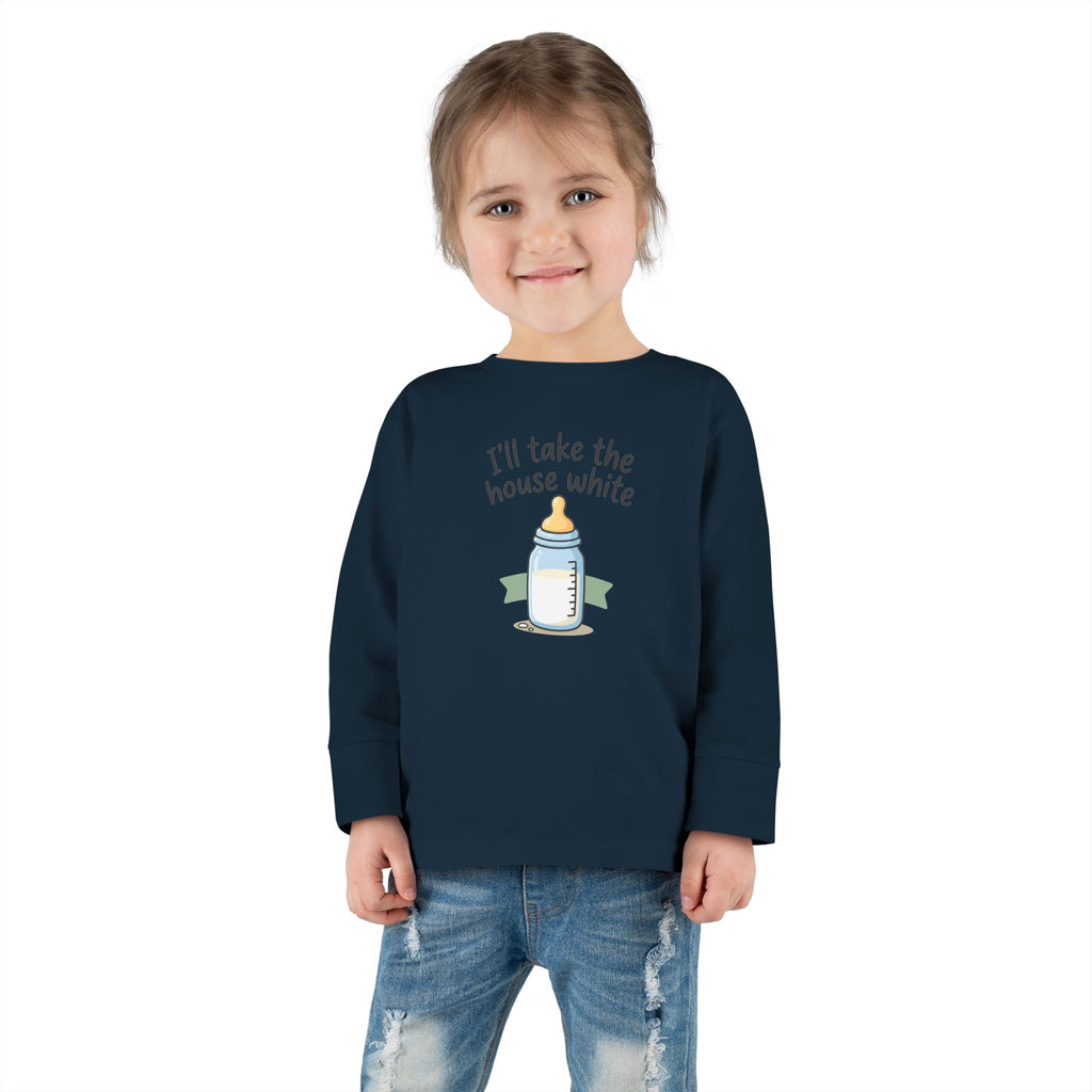 Toddler Long Sleeve Tee — I'll Take the House White