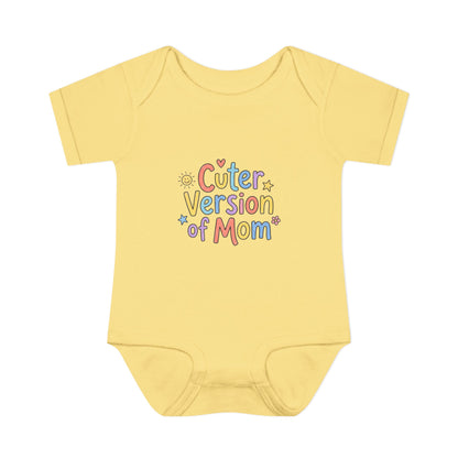 Infant Onesie — Cuter Version of Mom