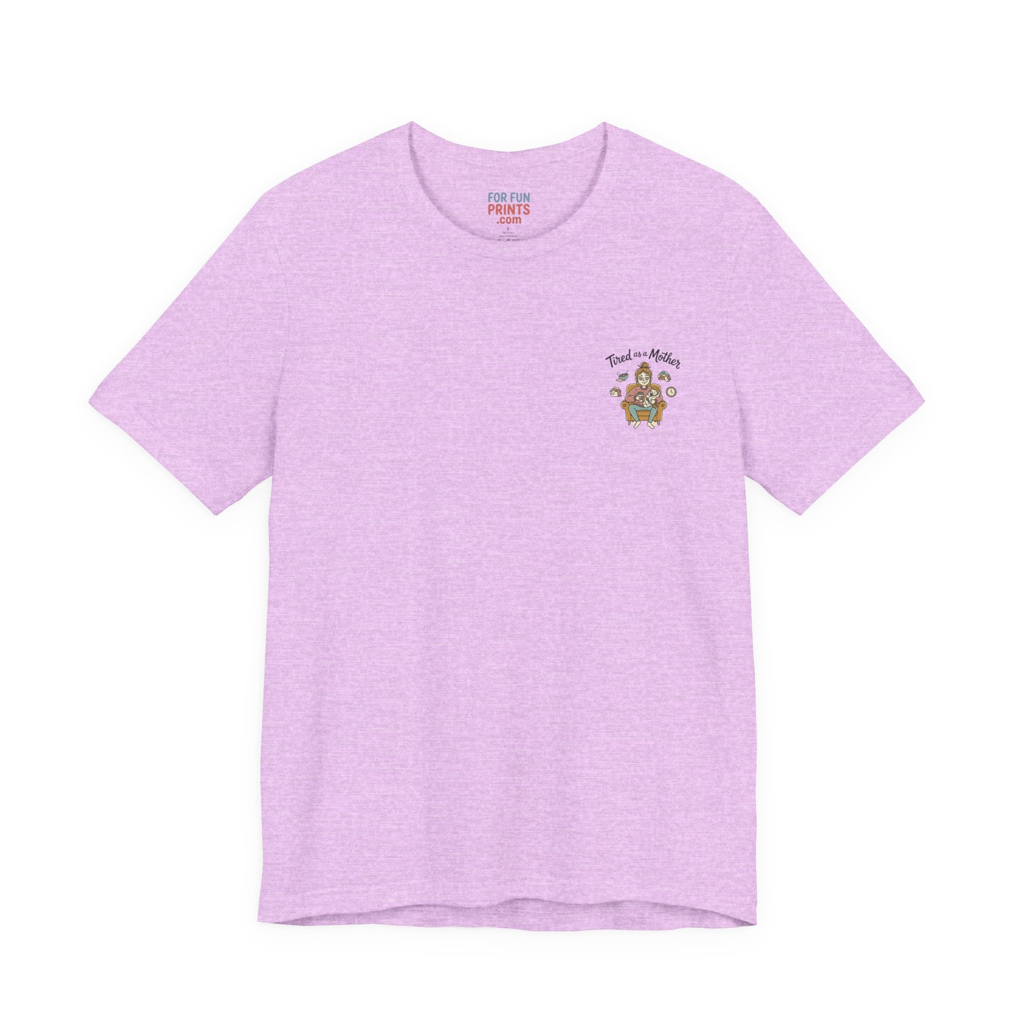 Unisex SS T-Shirt - Tire as a Mother