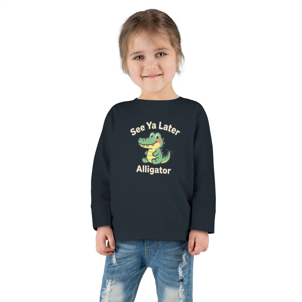 Toddler Long Sleeve Tee — See Ya Later Alligator