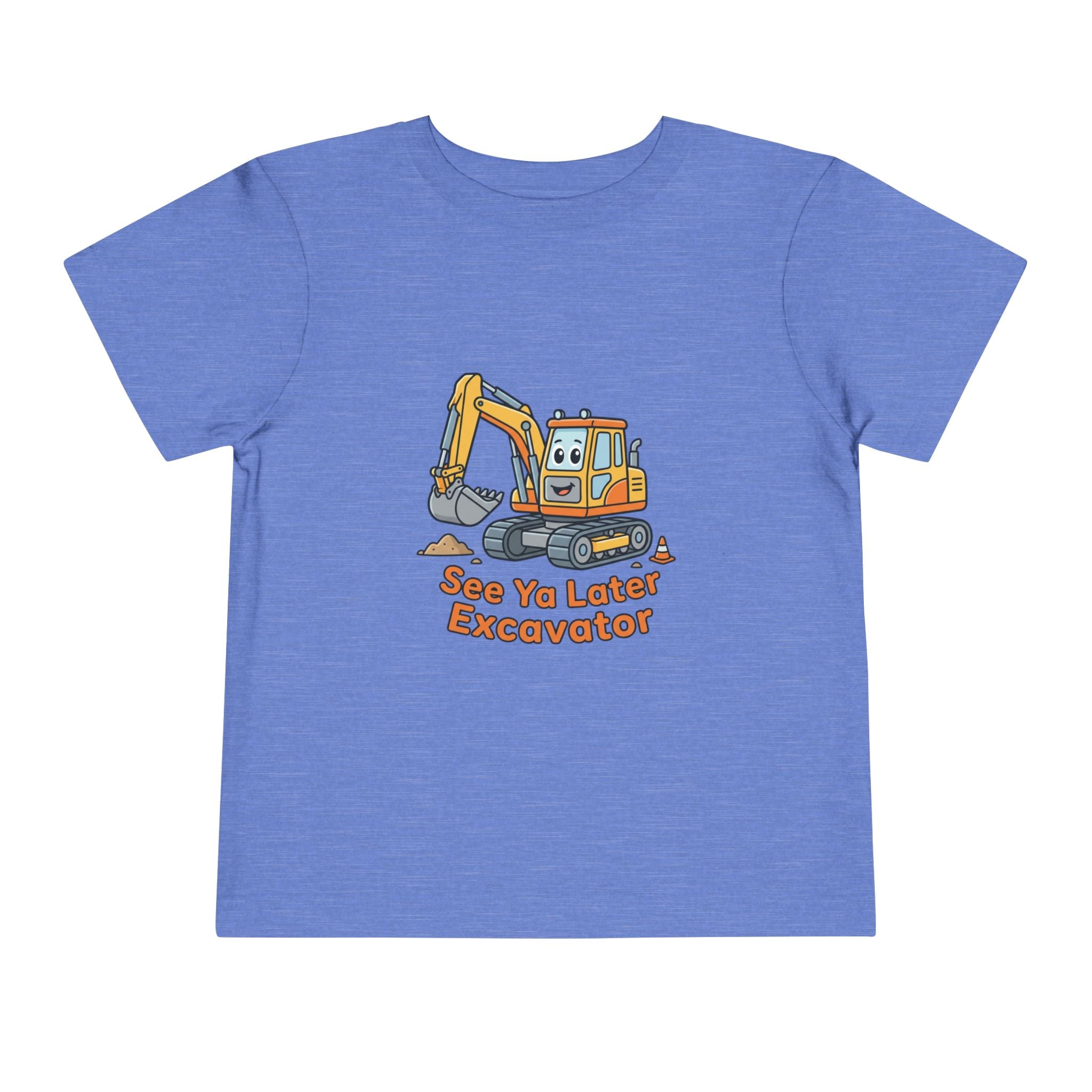 Toddler Tee — See Ya Later Excavator