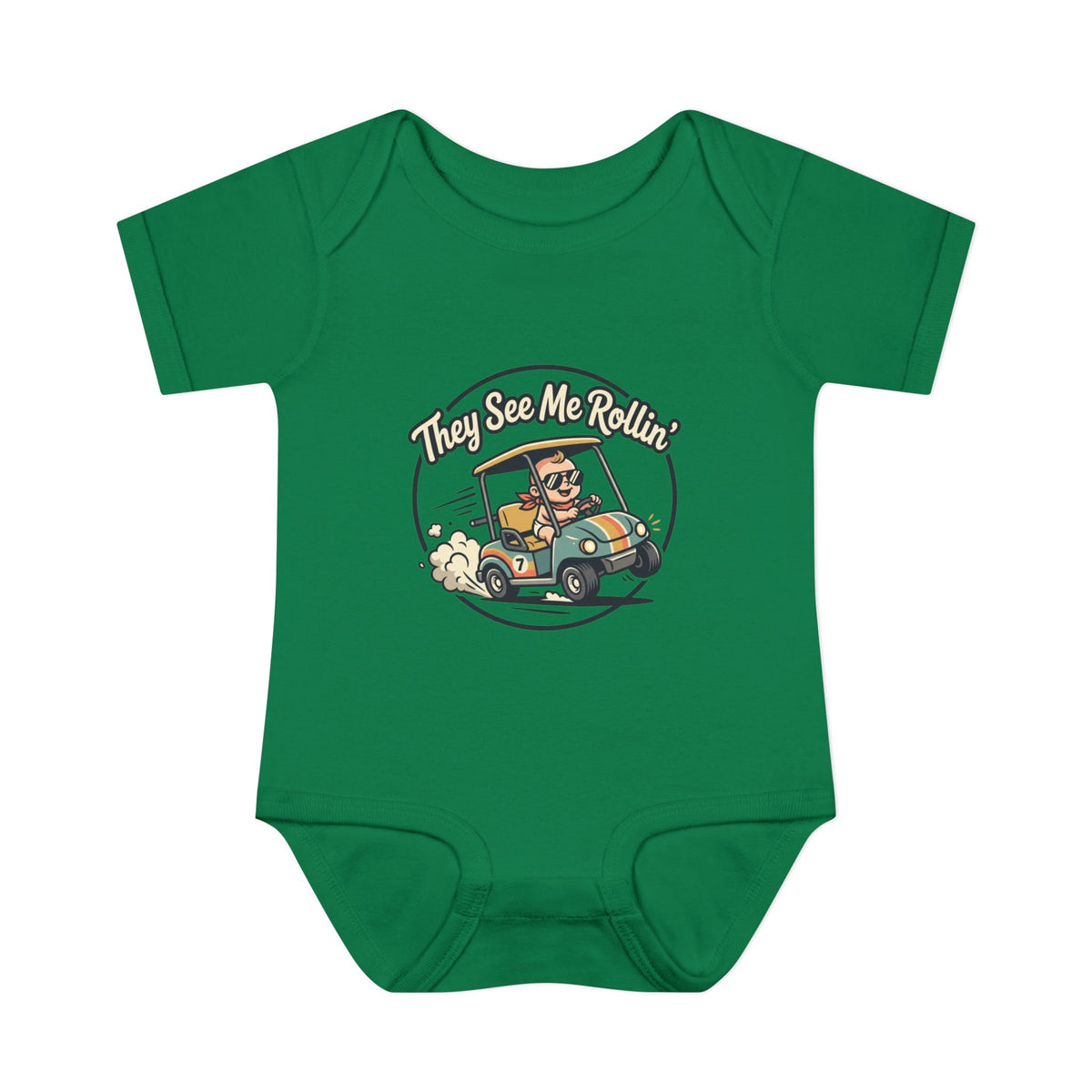 Infant Onesie - They See Me Rollin'