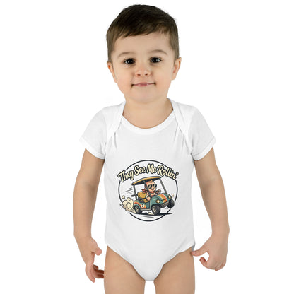 Infant Onesie - They See Me Rollin'